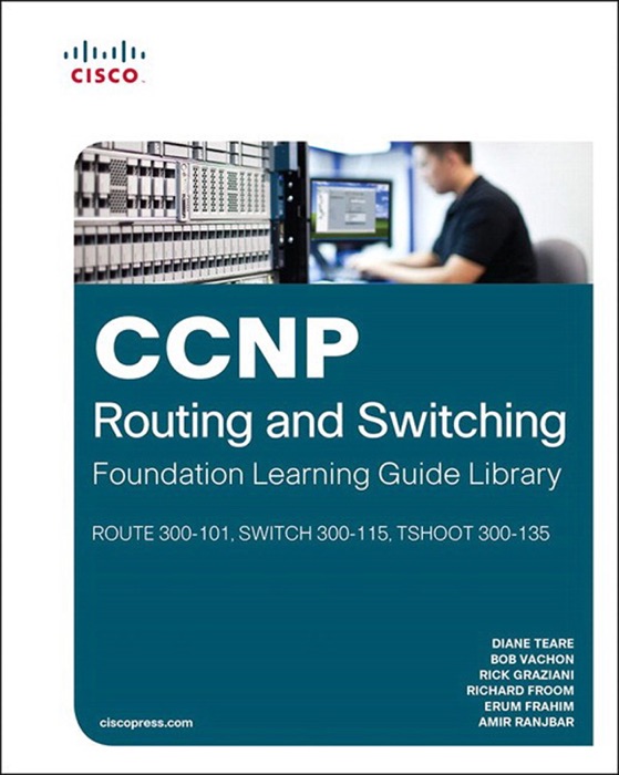 CCNP Routing and Switching Foundation Learning Library