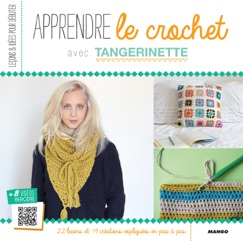 Apprendre le crochet - Tangerinette