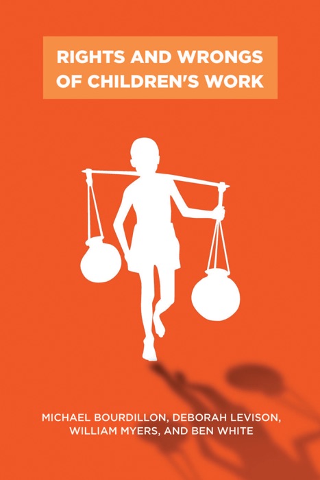 Rights and Wrongs of Children's Work