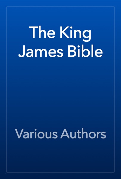 The King James Bible, Complete
