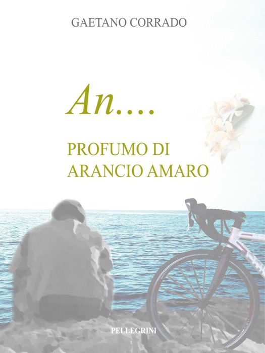 An... Profumo d'arancio amaro