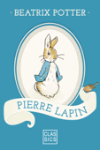 Pierre Lapin - Beatrix Potter