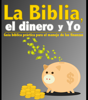 La Biblia,el dinero y Yo… - Centro Familiar Amor y Libertad