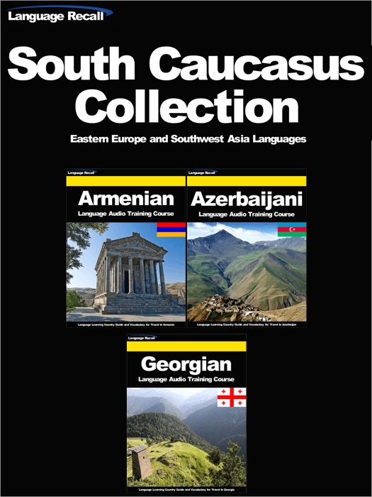 South Caucasus (Transcaucasia) Collection - Eastern Europe and Southwest Asia Languages