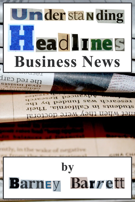 Understanding Headlines: Business News