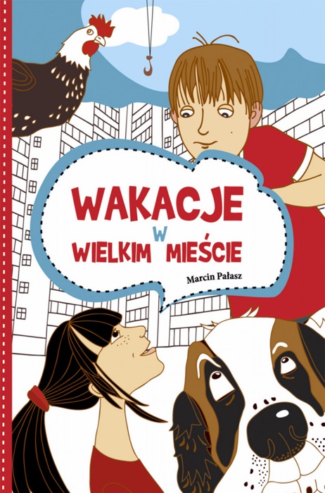 Wakacje w wielkim mieście