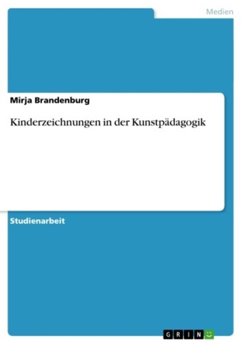 Kinderzeichnungen in der Kunstpädagogik