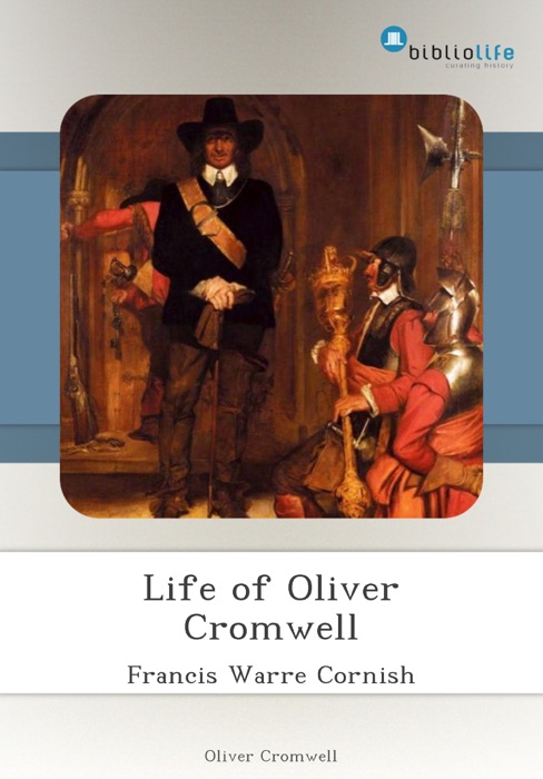 Life of Oliver Cromwell