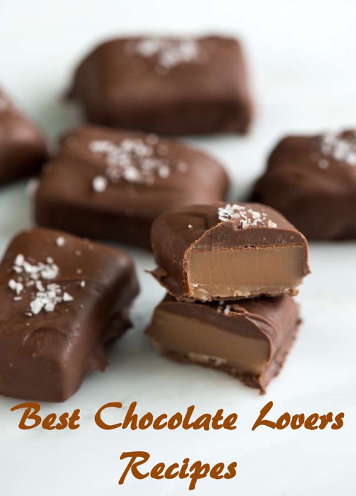 Best Chocolate Lovers Recipes