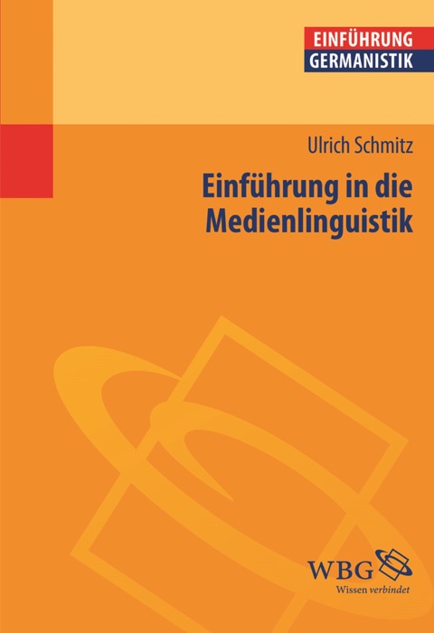 Einführung in die Medienlinguistik