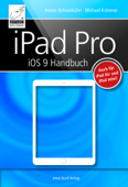 iPad Pro iOS 9 Handbuch - Michael Krimmer & Anton Ochsenkühn