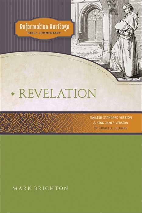 Reformation Heritage Bible Commentary: Revelation