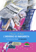 L'universo di Margherita - Simona Cerrato & Margherita Hack