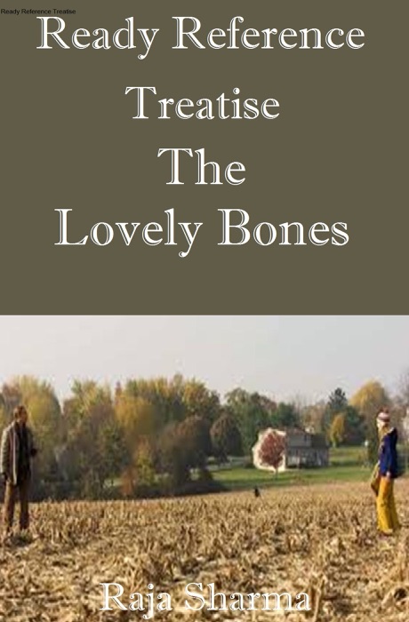 Ready Reference Treatise: The Lovely Bones