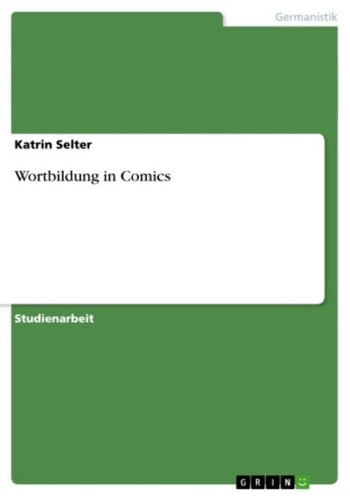 Wortbildung in Comics