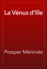 La Vénus d'Ille - Prosper Mérimée