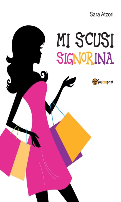 Mi scusi Signorina