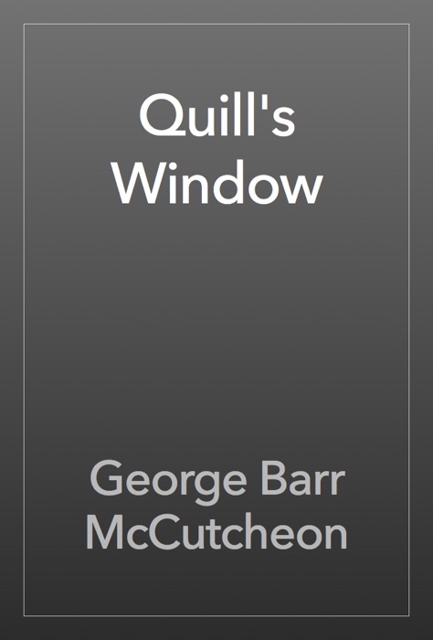 Quill's Window