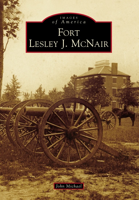Fort Lesley J. McNair