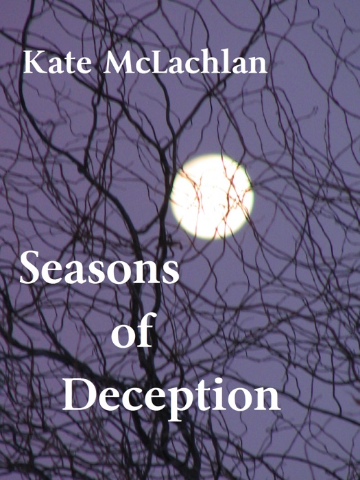 Seasons of Deception