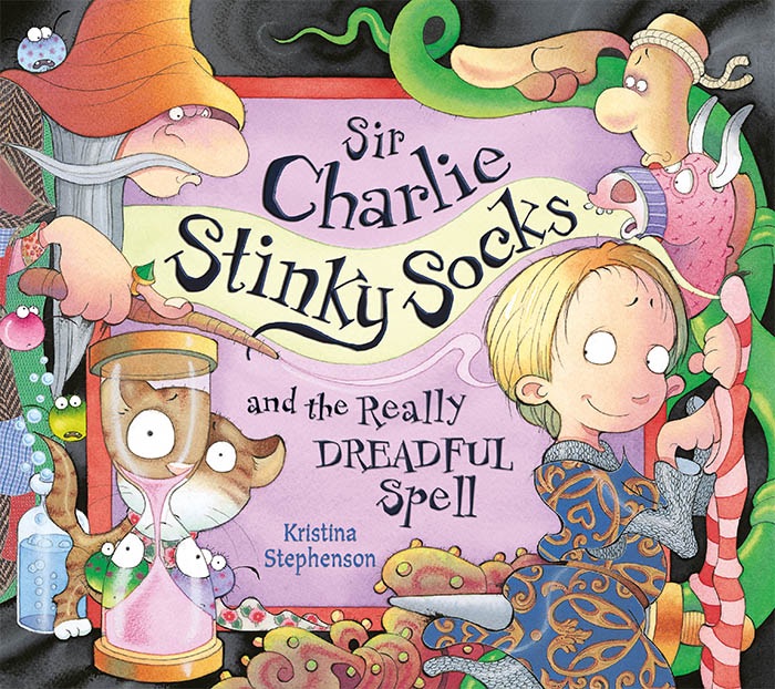 Sir Charlie Stinky Socks: The Really Dreadful Spell