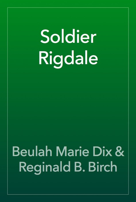 Soldier Rigdale