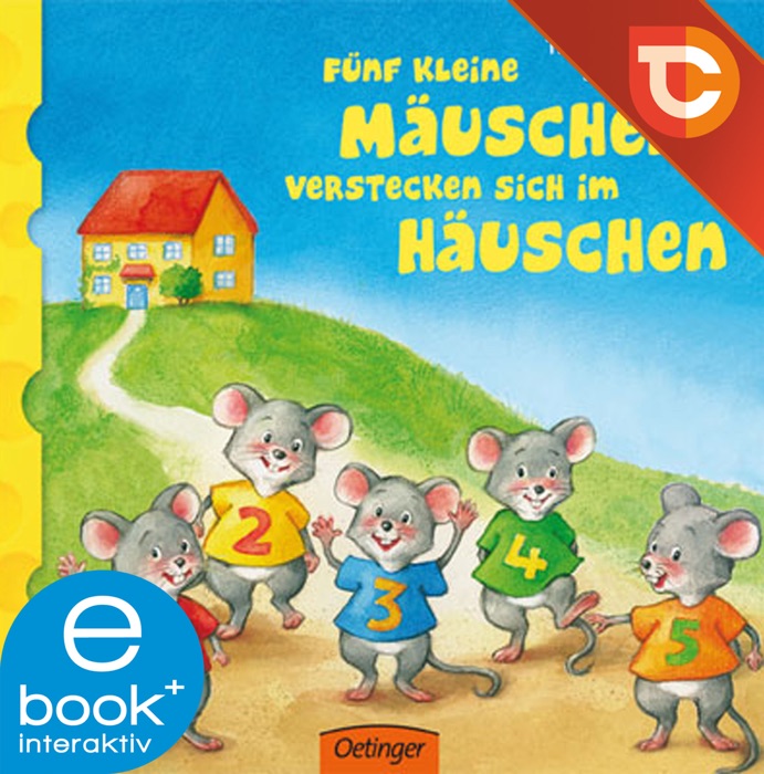 Fünf kleine Mäuschen verstecken sich im Häuschen