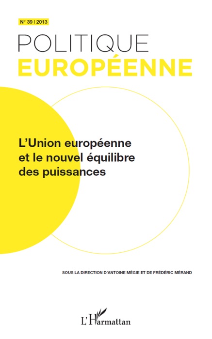 L’union Européenne et le nouvel équilibre des puissances