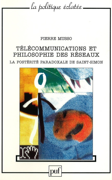 Télécommunications et philosophie des réseaux