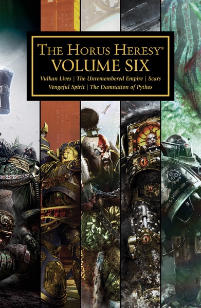 The Horus Heresy Volume Six