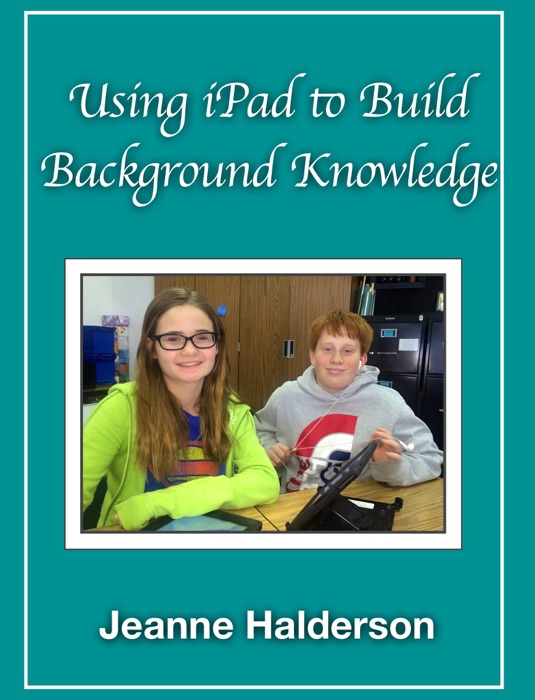 Using iPad to Build Background Knowledge