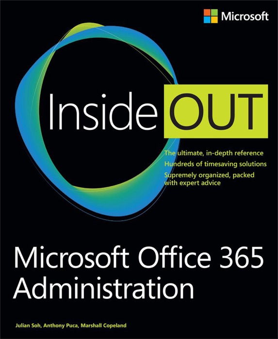 Microsoft® Office 365 Administration Inside Out