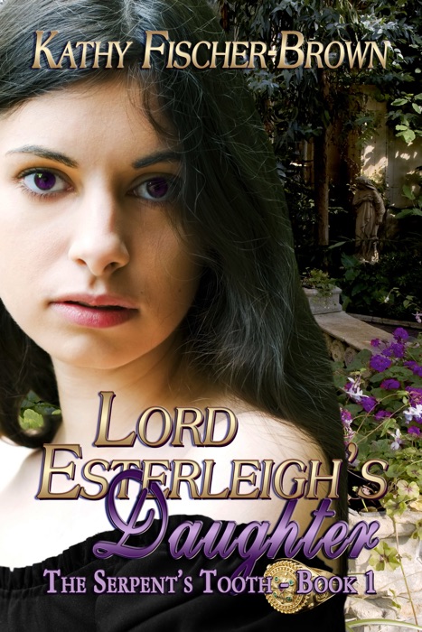 Lord Esterleigh's Daughter