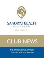 The Official Newsletter of Saadiyat Beach Golf Club