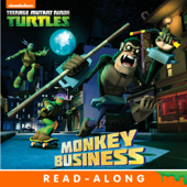 Monkey Business (Teenage Mutant Ninja Turtles) (Enhanced Edition) - Nickelodeon Publishing