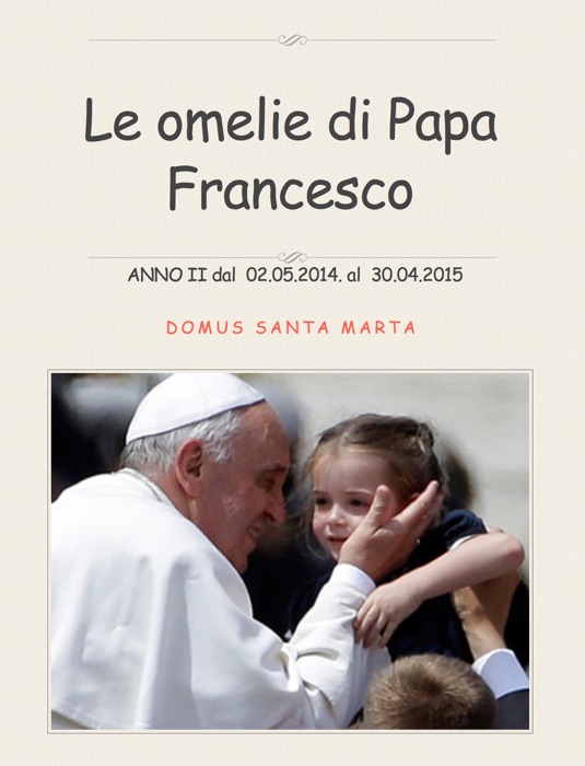 Le omelie di Papa Francesco