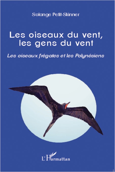 Les oiseaux du vent, les gens du vent