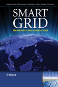 Smart Grid - Janaka B. Ekanayake, Nick Jenkins, Kithsiri M. Liyanage, Jianzhong Wu & Akihiko Yokoyama