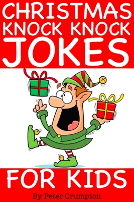 Christmas Knock Knock Jokes for Kids