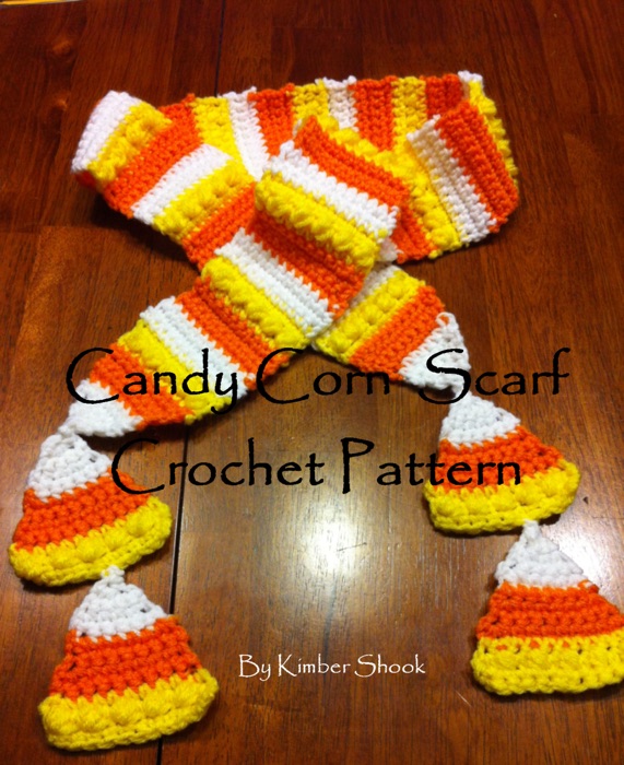 Candy Corn Scarf Crochet Pattern