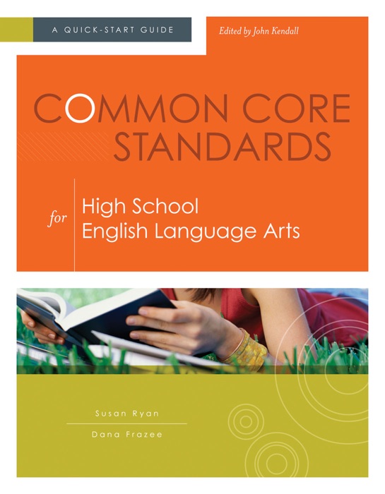 Common Core Standards for High School English Language Arts