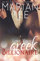 Marian Tee - Love, Your Greek Billionaire artwork