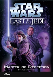 Star Wars: The Last of the Jedi:  Master of Deception (Volume 9)