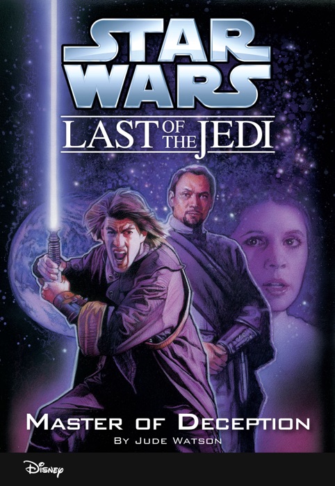 Star Wars: The Last of the Jedi:  Master of Deception (Volume 9)