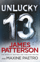 James Patterson - Unlucky 13 artwork