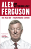 ALEX FERGUSON My Autobiography - Alex Ferguson