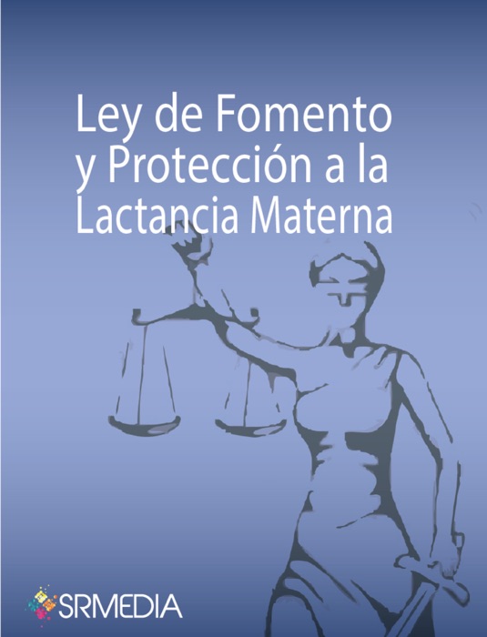 Ley de Fomento y Protección a la lactancia Materna