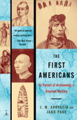 The First Americans - James Adovasio & Jake Page