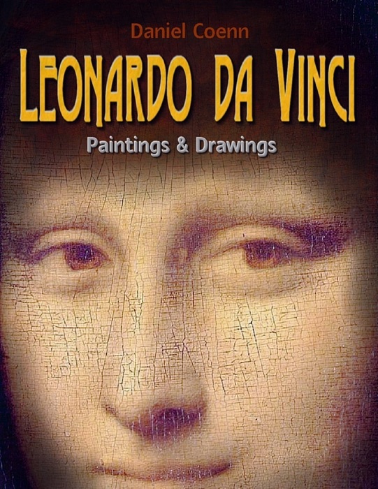 Leonardo Da Vinci Paintings and Drawings