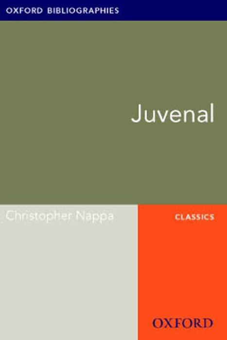Juvenal: Oxford Bibliographies Online Research Guide